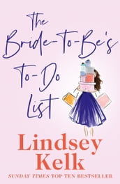 The Bride-To-Be s To-Do List