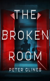 The Broken Room