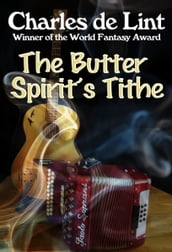The Butter Spirit s Tithe