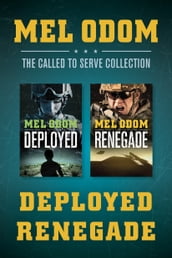 The Called to Serve Collection: Deployed / Renegade