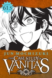 The Case Study of Vanitas, Chapter 61.5