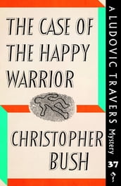 The Case of the Happy Warrior