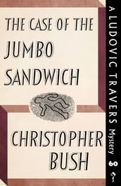 The Case of the Jumbo Sandwich