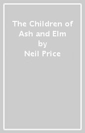 The Children of Ash and Elm