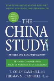 The China Study: Revised and Expanded Edition