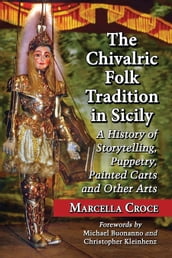 The Chivalric Folk Tradition in Sicily