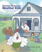 The Christian Wilderness Weather Kids