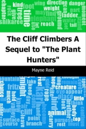 The Cliff Climbers: A Sequel to 