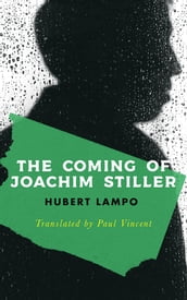 The Coming of Joachim Stiller