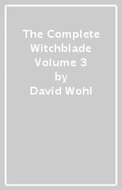 The Complete Witchblade Volume 3