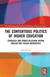 The Contentious Politics of Higher Education