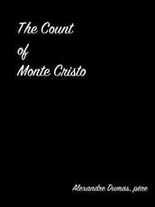 The Count Of Monte Cristo