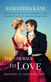 The Courage to Love