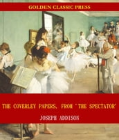 The Coverley Papers, From  The Spectator 