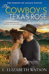 The Cowboy s Texas Rose