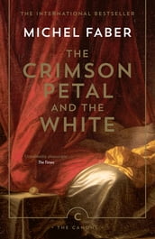 The Crimson Petal And The White