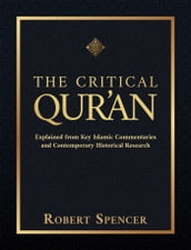 The Critical Qur an
