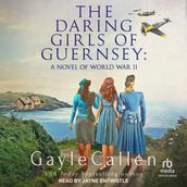 The Daring Girls of Guernsey