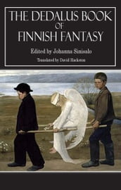 The Dedalus Book of Finnish Fantasy