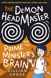 The Demon Headmaster and the Prime Minister s Brain