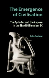 The Emergence of Civilisation