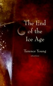 The End of the Ice Age