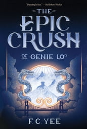 The Epic Crush of Genie Lo