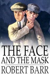 The Face and the Mask