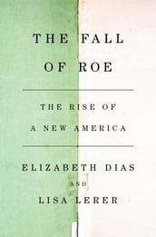 The Fall of Roe