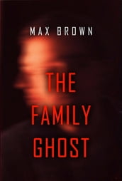 The Family Ghost