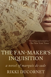 The Fan-Maker s Inquisition