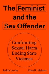 The Feminist and The Sex Offender