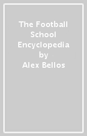 The Football School Encyclopedia