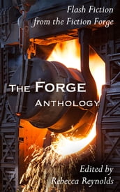 The Forge Anthology