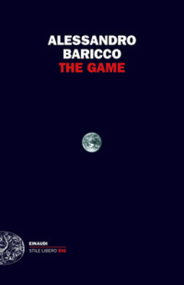 The Game - Alessandro Baricco