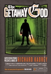 The Getaway God (Sandman Slim, Book 6)