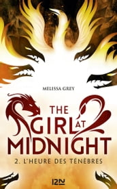 The Girl at Midnight - tome 2 L heure des ténèbres