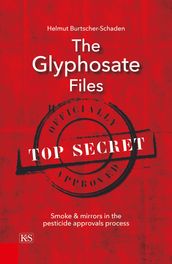 The Glyphosate Files