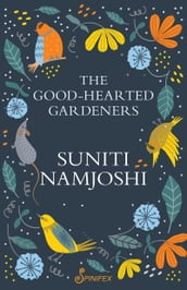 The Good-Hearted Gardeners