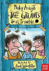 The Grunts in Trouble