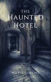 The Haunted Hotel