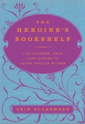 The Heroine s Bookshelf