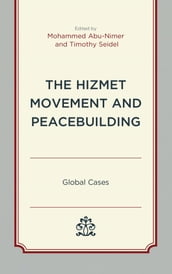 The Hizmet Movement and Peacebuilding