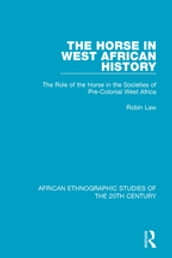 The Horse in West African History