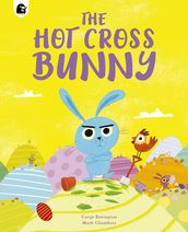 The Hot Cross Bunny