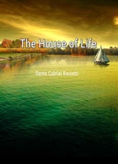 The House of Life