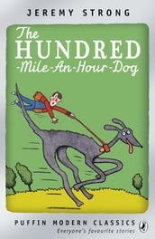 The Hundred-Mile-an-Hour Dog