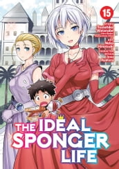 The Ideal Sponger Life Vol. 15