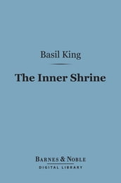 The Inner Shrine (Barnes & Noble Digital Library)