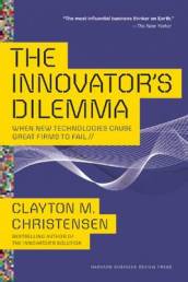 The Innovator s Dilemma